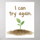 The Quiet Grove “I Can Try Again” Affirmation Poster (Vorne)