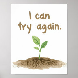 The Quiet Grove “I Can Try Again” Affirmation Poster