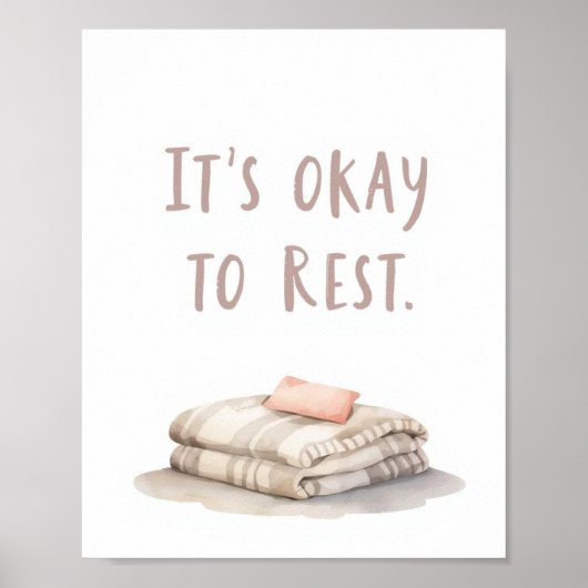The Quiet Grove “It’s Okay to Rest” Affirmation Poster (Vorne)