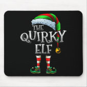The Quirky Elf Shirt Matching Family Quirky Christ Mousepad (Vorne)
