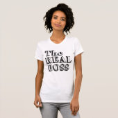 The Real Boss T-Shirt (Vorne ganz)