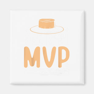 The Real Mvp Cricket  Magnet