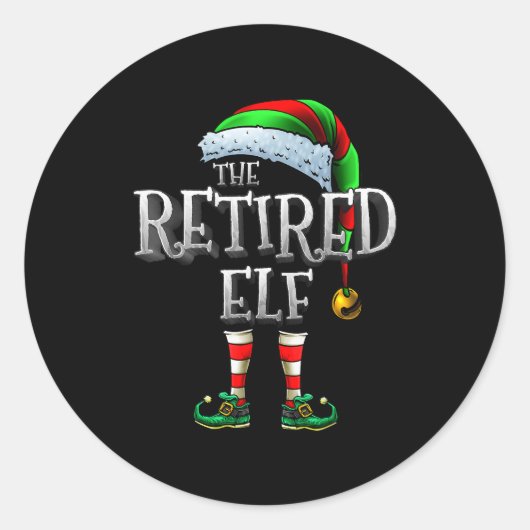 The Retired Elf Shirt Matching Family Retired Chri Runder Aufkleber (Vorderseite)