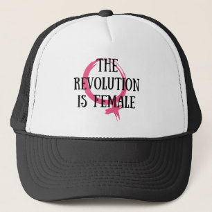 The Revolution is Female Truckerkappe