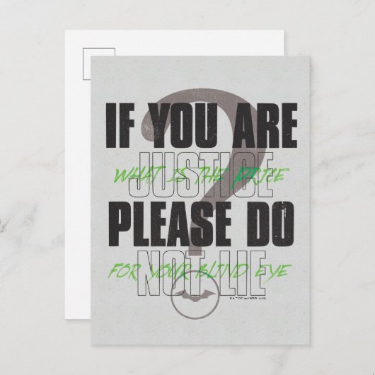 The Riddler - If You Are Justice Please Do Not Lie Postkarte (Vorne/Hinten)