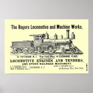 The Rogers Locomotive Works, Paterson, N.J.1870 Poster