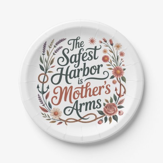 The Safest Harbor Is Mother's Arms Pappteller (Vorderseite)