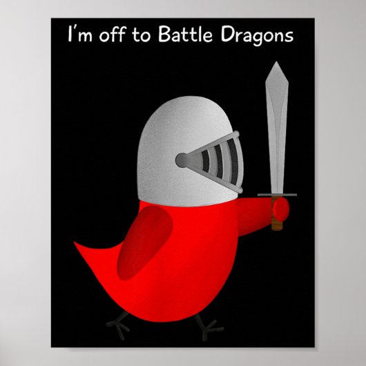 The Sammy Bird - I'm Off To Battle Dragons  Poster (Vorne)