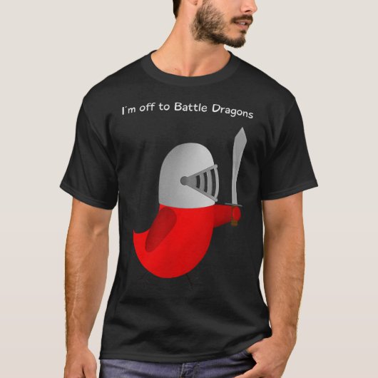 The Sammy Bird - I'm Off To Battle Dragons T-Shirt (Vorderseite)