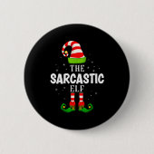 The Sarcastic Elf Christmas Pjs Matching Pajama Button (Vorderseite)