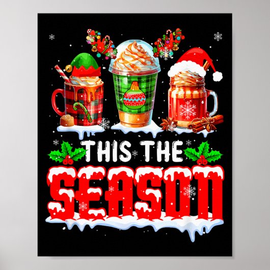 The Season Christmas Three Santa Reindeer Elf Coff Poster (Vorne)