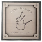 The Secret Ingredient Is Always Love Decorative Fliese (Vorderseite)