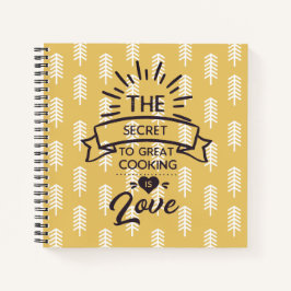 The Secret to Great Cooking Cookbook Journal Notizblock