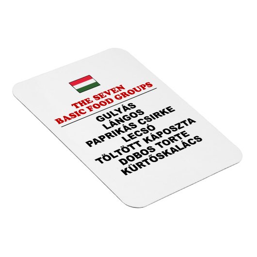 The Seven Basic Food Groups Funny Hungarian Magnet (Rechte Seite)