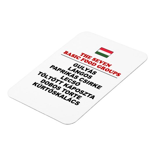 The Seven Basic Food Groups Funny Hungarian Magnet (Linke Seite)
