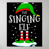 The Singing Elf Christmas Family Matching Xmas Sin Poster (Vorne)