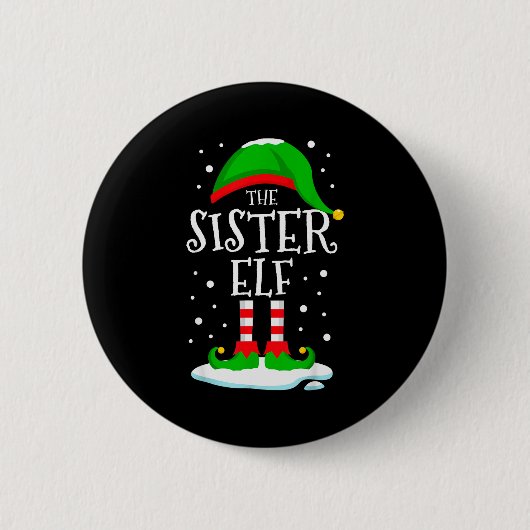The Sister Elf Christmas Family Matching Xmas Grou Button (Vorderseite)