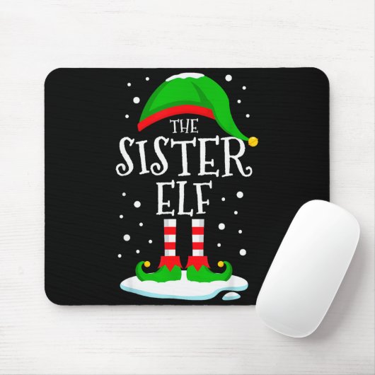 The Sister Elf Christmas Family Matching Xmas Grou Mousepad (Mit Mouse)