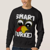 The Smart Turkey Family Group Matching Thanksgivin Sweatshirt (Vorderseite)