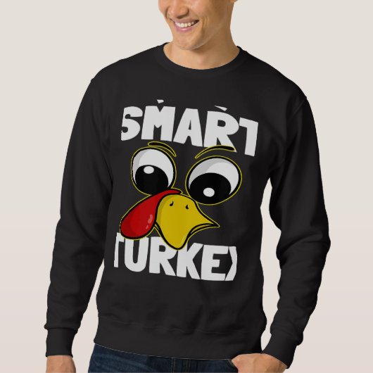The Smart Turkey Family Group Matching Thanksgivin Sweatshirt (Vorderseite)