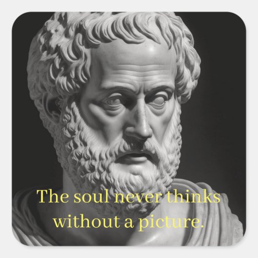 The soul never thinks without a picture quadratischer aufkleber (Vorderseite)