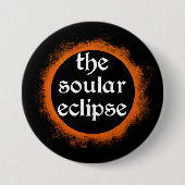 The Soular Eclipse Button (Vorderseite)