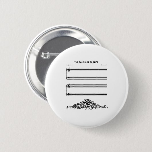 The Sound Of Silence Funny Musical Button (Vorne & Hinten)