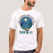 The stars are better than Wi-Fi T-Shirt (Vorderseite)