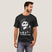 The Struggle Is Real Lazy Panda Panda T-Shirt (Vorne ganz)