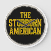 The Stubborn American Bold Emblem Clock Große Wanduhr (Vorderseite)