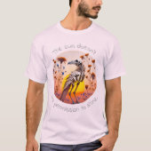 The Sun Doesn't Ask Permission To Shine 02 T-Shirt (Vorderseite)