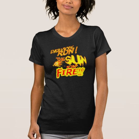 The Sun ist auf Feuer T-Shirt (Vorderseite)
