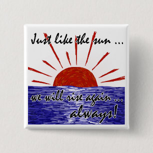 The Sun steigt immer wieder! (Japan) #2 Button