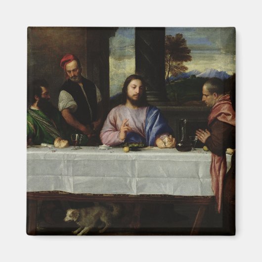 The Supper in Emmaus, c.1535 Magnet (Vorne)