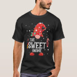 The Sweet Gnome Matching Family Christmas Gnome T-Shirt<br><div class="desc">The Sweet Gnome Matching Family Christmas Gnome Pajama Shirt</div>
