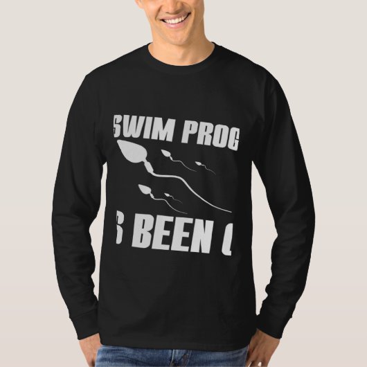 The Swim Program Has Been Cut T-Shirt (Vorderseite)