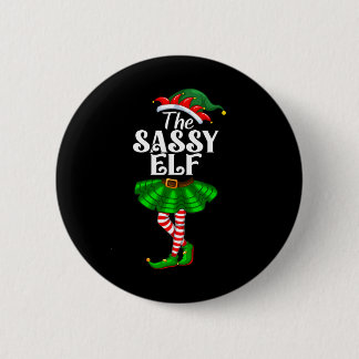 The Sy Elf Xmas Funny Christmas Matching Family Pa Button