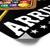 The Talent Has Arrived Funny Billiards Ol Player  Poster (Ecke)