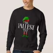 the tallest elf Matching Christmas Family Sweatshirt (Vorderseite)