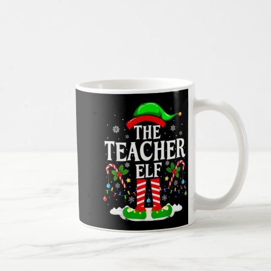 The Teacher Elf Funny Xmas Teachers Christmas Teac Kaffeetasse (Rechts)
