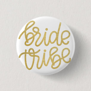 The text you provided (“Bride Tribe Wedding Button