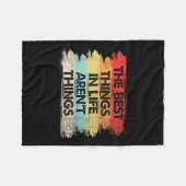 The Things In Life Aren't Things Motivational Quot Fleecedecke (Vorderseite (Horizontal))