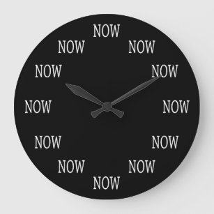 The Time is NOW wall clock: White letters on black Große Wanduhr