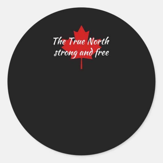 The True North Strong And Free Aufkleber  (Vorderseite)