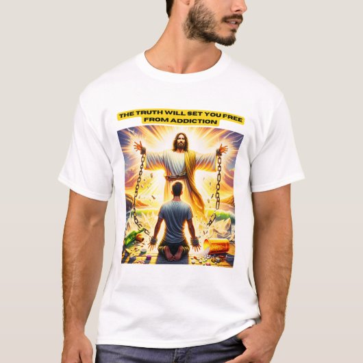 The truth will set you free from addiction T-Shirt (Vorderseite)