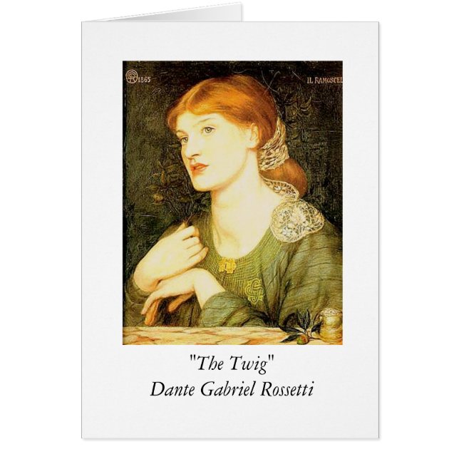 "The Twig" - Dante Gabriel Rossetti (Vorne)