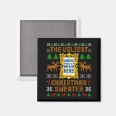 The Ugliest Christmas Sweater With An Image Of A M Magnet (Vorderseite/Rückseite)