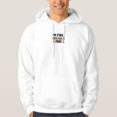 The Ultimate "I'm Fine" Men's Hoodies (Vorderseite)