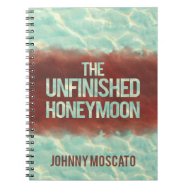 The Unfinished Honeymoon-Cover Notizblock