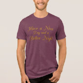 The Universal Wish: Elegant Gold Script Statement Tri-Blend Shirt (Vorderseite)